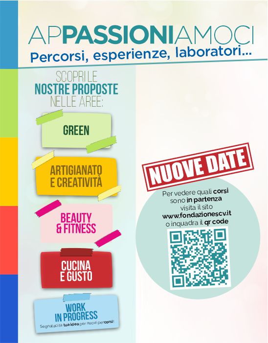 APPASSIONIAMOCI: PERCORSI, ESPERIENZE, LABORATORI